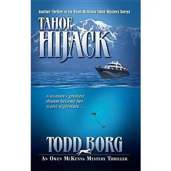 USED Book - Tahoe Hijack (An Owen McKenna Mystery Thriller) by Todd Borg (Paperback) - english