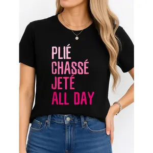 Ballet T Shirt Black Dance Practice Personalized Unisex Women Top Summer Comfortable Breathable Short Sleeve Tee Suitable For All Outfits Made In Usa