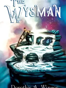 Signed copy of The Wysman, a YA fantasy novel by Dorothy A. Winsor.