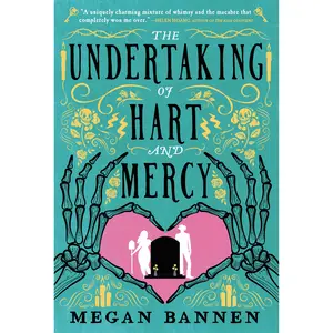 The Undertaking of Hart and Mercy by Megan Bannen [Paperback Book]