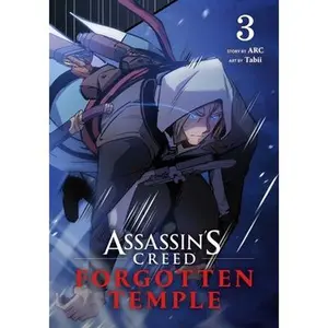 Assassin's Creed: Forgotten Temple, Vol. 3 -- ARC, Paperback