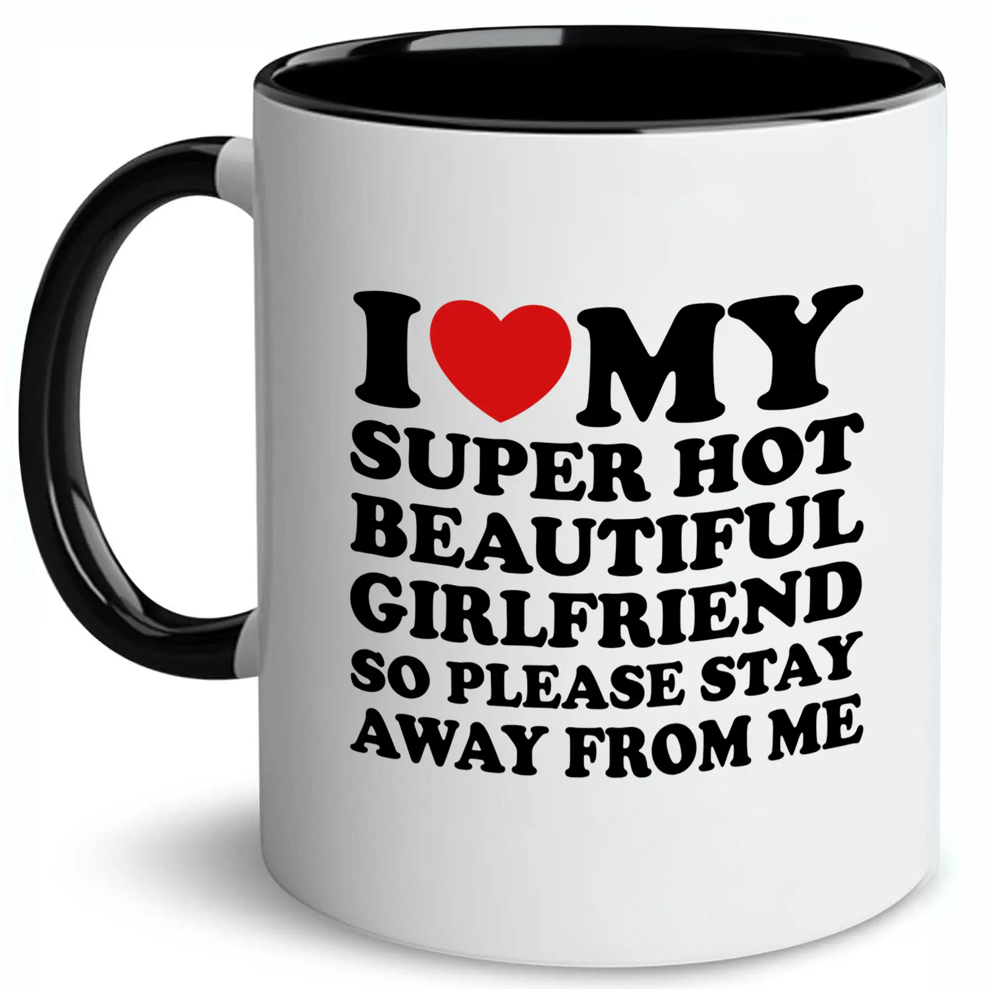 CupiCo I Love My Super Hot Girlfriend So Please Stay Away From Me Ceramic Mug, Valentine Coffee Mug, Hot Girlfriend Tea Cup