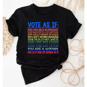 100% Cotton Vote as if Tshirt, Human Rights Shirt, LGBT Rights Gift, Womens Rights Shirt, Vote Gift, Unisex Equality Shirt, Pro Choice Shirt, Roe v Wade Tee