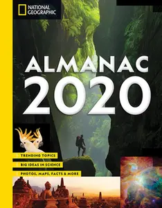 USED-National Geographic Almanac 2020: Trending Topics - Big Ideas in Science - Photos, Maps, Facts & More by National Geographic (Paperback)