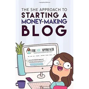 USED-The She Approach To Starting A Money-Making Blog: The Ultimate Guide To Starting A Profitable Blog by Ana Savuica (Paperback)