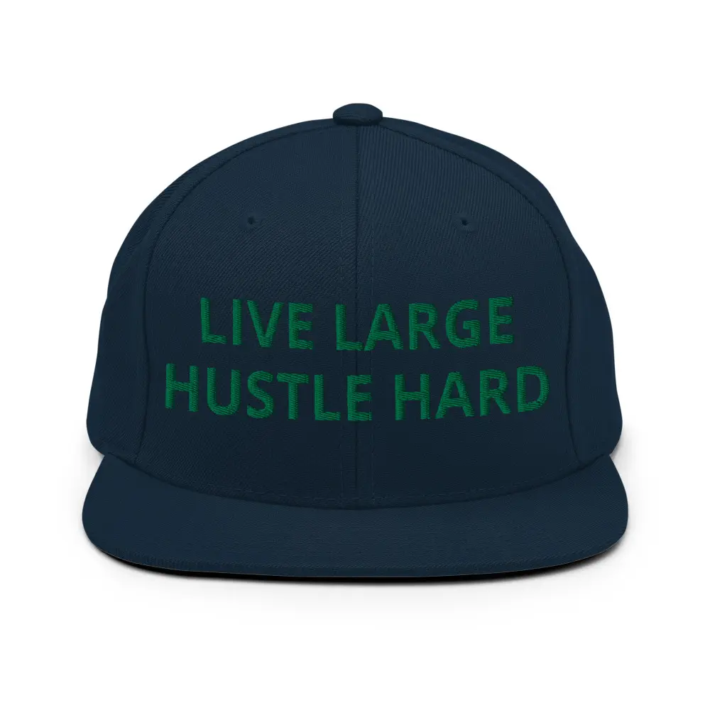 Live Large Hustle Hard Snapback Hat - Black with Green Letters - Unisex - One Size Fits All