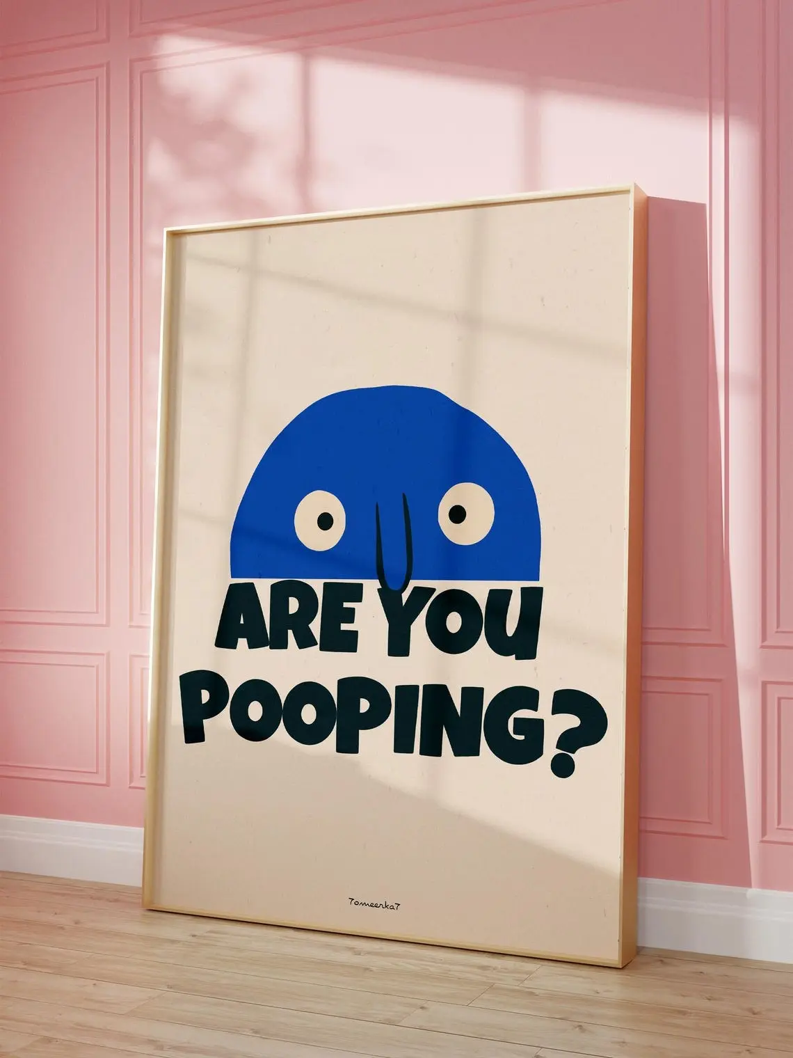 Funny Bathroom Wall Art – Funky Quote Print in Trendy Blue for Retro Dopamine Decor Vibes