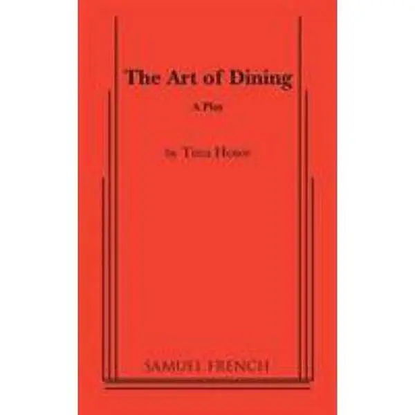 USED-The Art of Dining by Howe, Tina (Paperback)