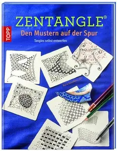 USED-Zentangle®. Den Mustern auf der Spur: Tangles selbst entwerfen by Maria Vennekens (Paperback)