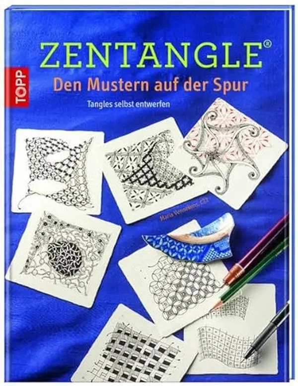 USED-Zentangle®. Den Mustern auf der Spur: Tangles selbst entwerfen by Maria Vennekens (Paperback)