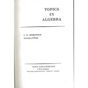 USED-Topics In Algebra by i herstein (Hardcover)