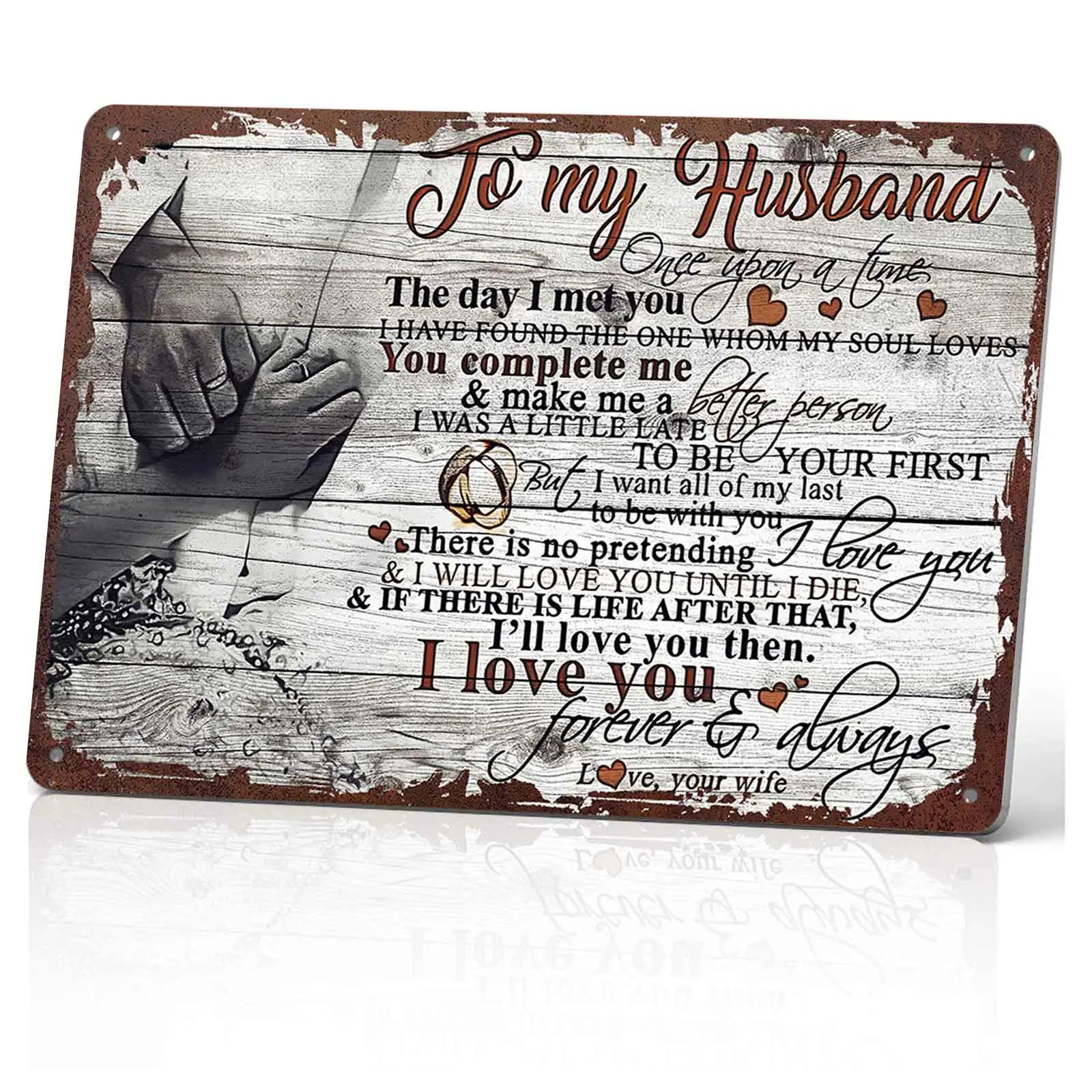 To My Husband I Love You Forever & Always 12x8 Inch Aluminum Metal Sign - Romantic Wife Gift, Retro Rustic Wall Decor for Home, Anniversary Gift Vintage Plaque Decoration Yard Signs
