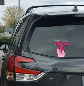 Funny “Time to Pay the Daddy Tax” Car Decal for Rear Window.
