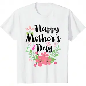 Funny Happy Mothers Day Cute Floral For Women Mom Grandma T-ShirtSoft Fabric,Fashion Plus Size Women's Clothing