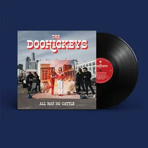 Doohickeys - All Hat No Cattle  [VINYL RECORD - LP] 140 Gram Vinyl
