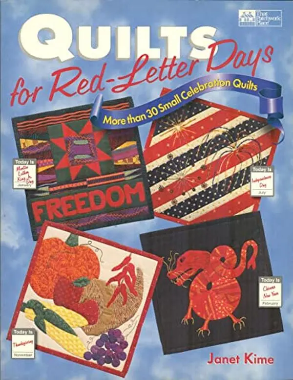 USED-Quilts for Red-Letter Days: More Than 30 Small Celebration Quilts by Janet Kime (Paperback)