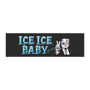 Ice Ice Baby Car Decal,Trmp supporter magnet