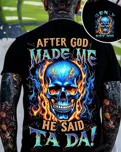 Chaosmoda Generation X After God Made Me He Said Ta Da Custom Year Skull T-Shirt
