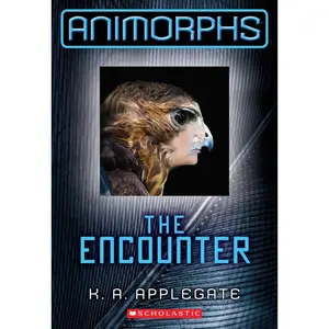 USED-The Encounter (Animorphs #3): Volume 3 by Applegate, K. a. (Paperback)
