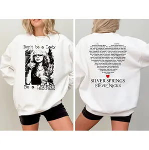 Stevie Nicks Vintage Tshirt Sweatshirt Hoodie, Don't Be A Lady Be A Legend 2 Side Shirt, Music Concert, Gift For Women and Man Unisex Shirts