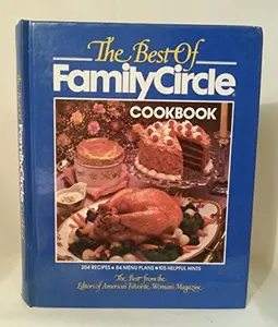USED Book - The Best of Family Circle Cookbook by Family Circle Books (Hardcover) - english