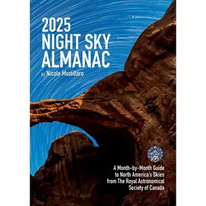 USED-2025 Night Sky Almanac: A Month-By-Month Guide to North America's Skies from the Royal Astronomical Society of Canada by Mortillaro, Nicole (Paperback)