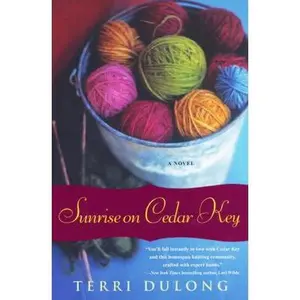 USED-Sunrise On Cedar Key by Dulong, Terri (Paperback)