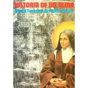 USED-Historia de un Alma: Santa Teresita del Nino Jesus by Santa Teresita del Niño Jesús (Paperback)