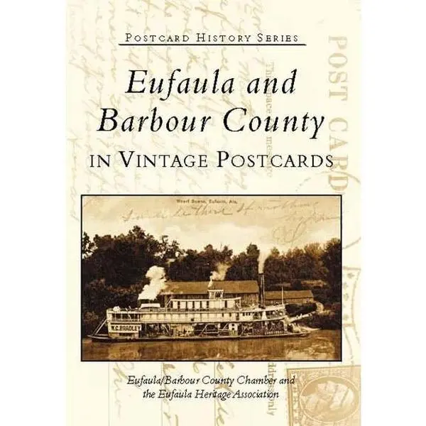 Eufaula and Barbour County in Vintage Postcards