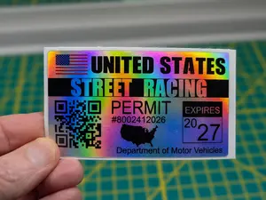 2027 Street Racing Permit Decal - Holographic Novelty Sticker - JDM Car