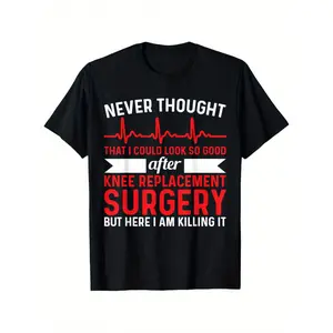 Men's Casual Cotton Short-Sleeve Graphic Tee, Humorous Knee Replacement Surgery Recovery Shirt, Trendy Gift for Men