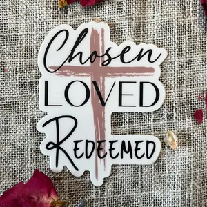Chosen, Loved, Redeemed Christian Sticker