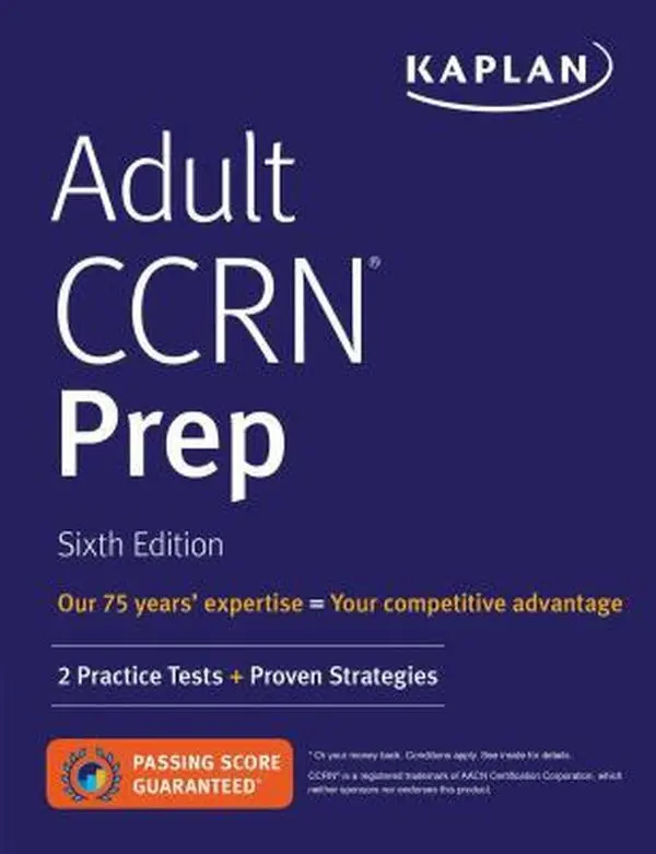 USED Book - Adult Ccrn Prep: 2 Practice Tests + Proven Strategies by Kaplan Nursing (Paperback) - english