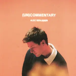Alec Benjamin - (Un)Commentary  [COMPACT DISC - CD]