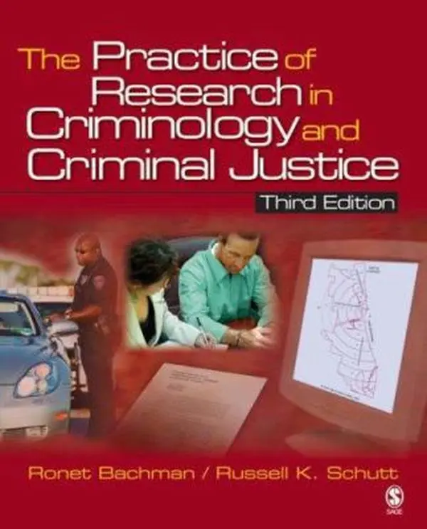 USED-The Practice of Research in Criminology and Criminal Justice by Schutt, Russell K. (Paperback)