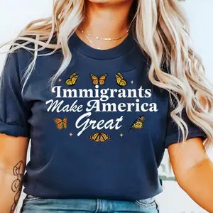 Immigrants Make America Great | America was built by immigrants, anti racism, anti fascism, anti capitalist, no one is illegal