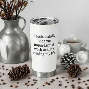 20oz Funny Office Tumbler – “I Accidentally Became Important” Sarcastic Work Humor Insulated Cup | Coffee Gift for Coworkers & Colleagues