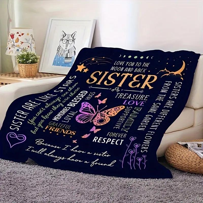 “A Letter To Sister” patterned flannel blanket—cozy, lightweight, warm; versatile office nap throw; outdoor camping travel blanket; all-season gift blanket; ideal for birthdays, Christmas, Halloween, and Thanksgiving.