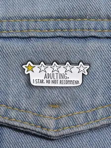 Creative Slogan Enamel Pin, Cute Star Shaped Brooch, Fashion Accessories for Women & Men, Trendy All-match & Exquisite Brooch for Birthday Gift
