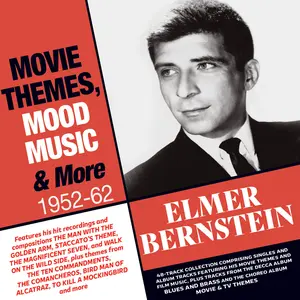 Elmer Bernstein - Movie Themes, Mood Music & More 1952-62  [COMPACT DISC - CD]