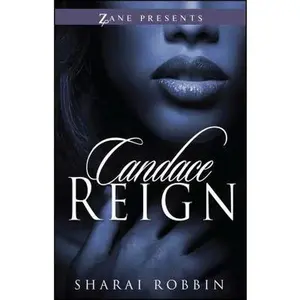 USED-Candace Reign by Robbin, Sharai (Paperback)