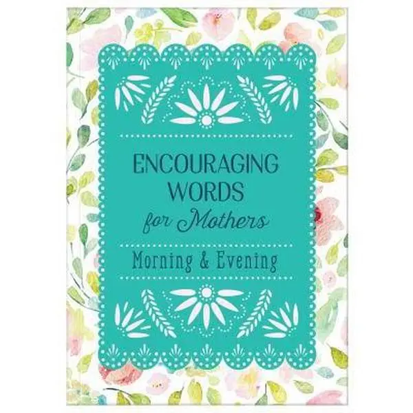 USED-Encouraging Words for Mothers: Morning & Evening by Adams, Michelle Medlock (Paperback)