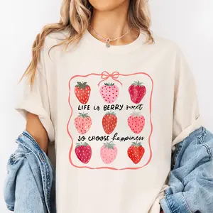 Life Is Berry Sweet Strawberry T-Shirt - Cute Inspirational Fruit Tee, Choose Happiness Summer Shirt, Fun Positive Casual Outfit