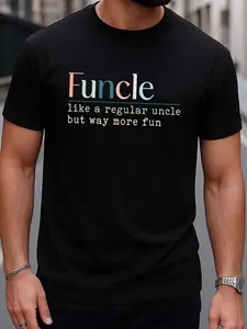 Funcle Fun Uncle Funny T-Shirt | 180g 100% Black Classic Casual Crew Neck T-Shirt, Street Style, Perfect for Summer Wear, Great Gift, Y2K Halloween Gift, Regular Sleeves, Suitable for All Seasons