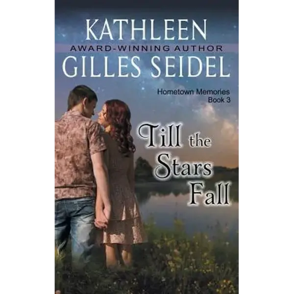 Till the Stars Fall (Hometown Memories, Book 3) - Paperback