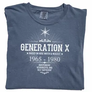 Generation X Raised On Hose Water And Neglect Shirt, Gen X Unisex Graphic Printed Tee, 1955-1908 Kids Funny Unhinged Shirt, Gen X Feral Tee, Independent Proud Gen X Tee, Comfy Fabric Graphic Tee, Women's Tops, Womenswear, Cotton Soft Fabric Tee
