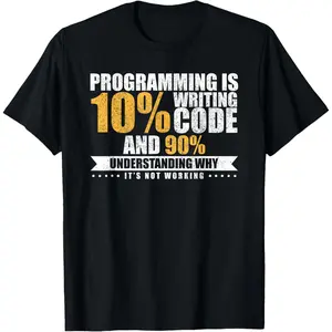 Funny Programming Quote Gift Programmer Software Developer T-Shirt   Graphic tees
