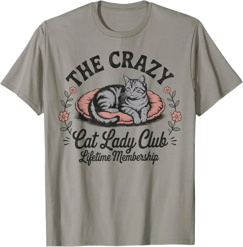 The Crazy Cat Lady Club Funny Cat Lover T-Shirt - TikTok Shop