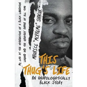 This Thug's Life -- Mopreme Shakur, Hardcover