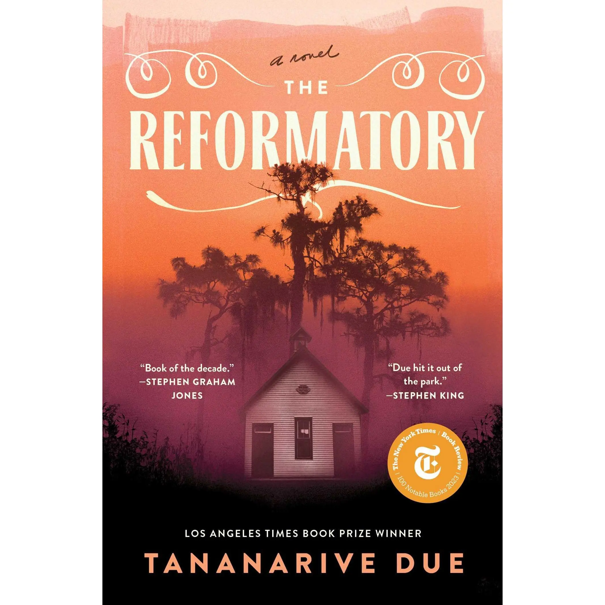 The Reformatory -- Tananarive Due - Hardcover